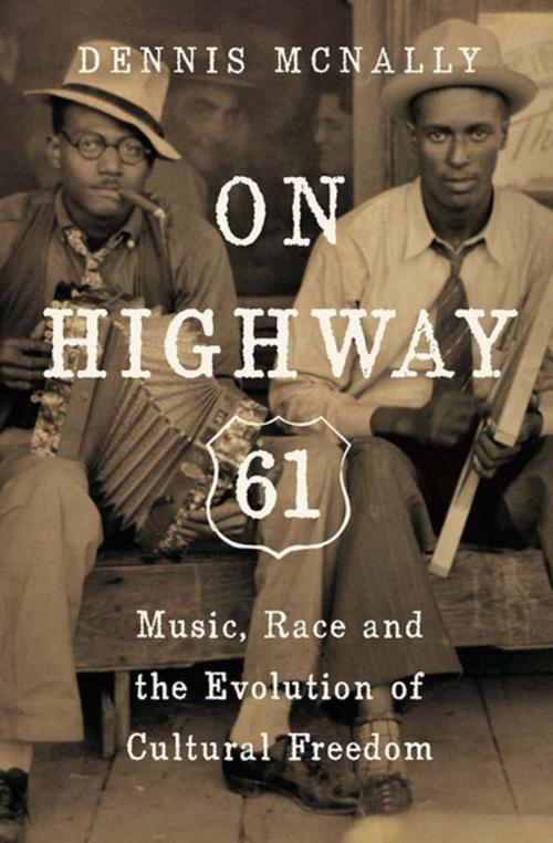 Cover of the book On Highway 61 by Dennis McNally, Counterpoint Press