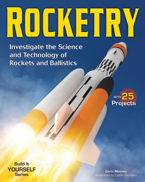Cover of the book Rocketry by Carla Mooney, Nomad Press