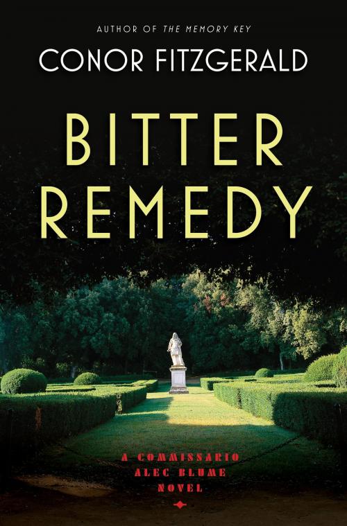 Cover of the book Bitter Remedy by Conor Fitzgerald, Bloomsbury Publishing
