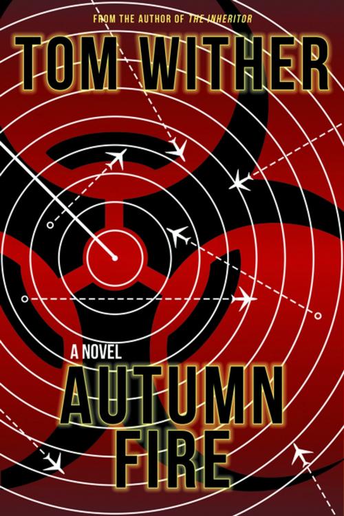 Cover of the book Autumn Fire by Tom Wither, Turner Publishing Company
