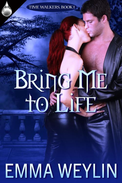 Cover of the book Bring Me to Life by Emma Weylin, Liquid Silver Books