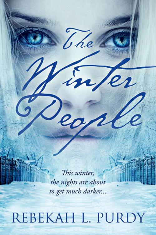 Cover of the book The Winter People by Rebekah L. Purdy, Entangled Publishing, LLC