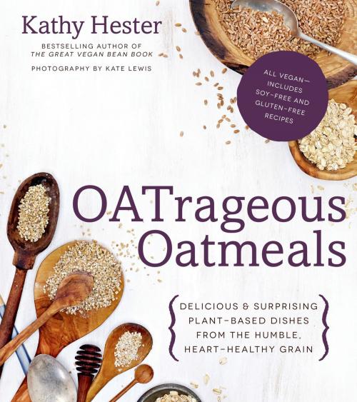 Cover of the book OATrageous Oatmeals by Kathy Hester, Page Street Publishing