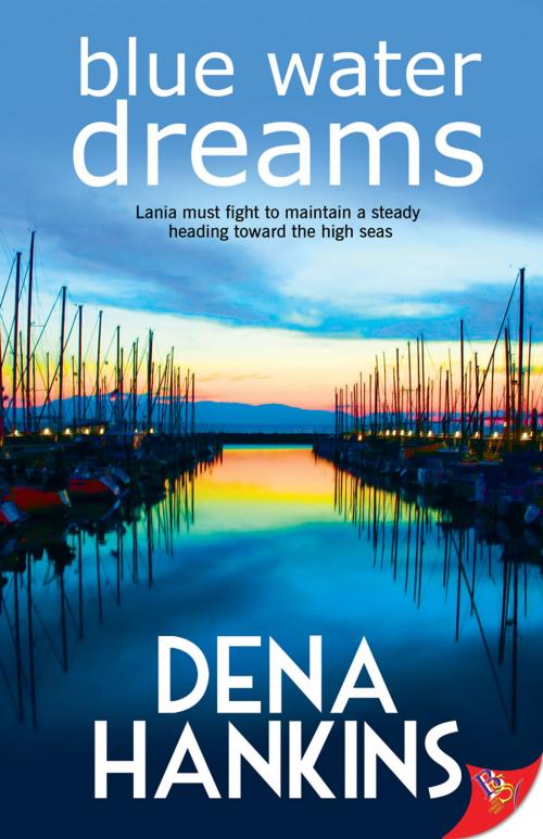 Cover of the book Blue Water Dreams by Dena Hankins, Bold Strokes Books