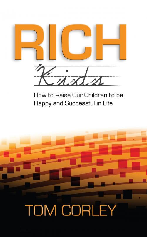 Cover of the book Rich Kids by Tom Corley, Two Harbors Press
