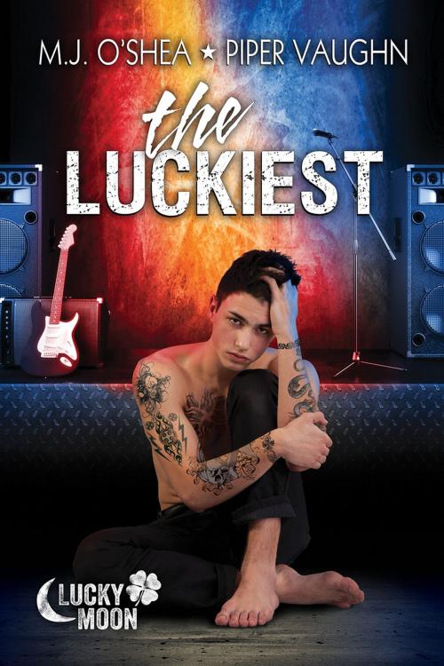 Cover of the book The Luckiest by M.J. O'Shea, Piper Vaughn, Dreamspinner Press