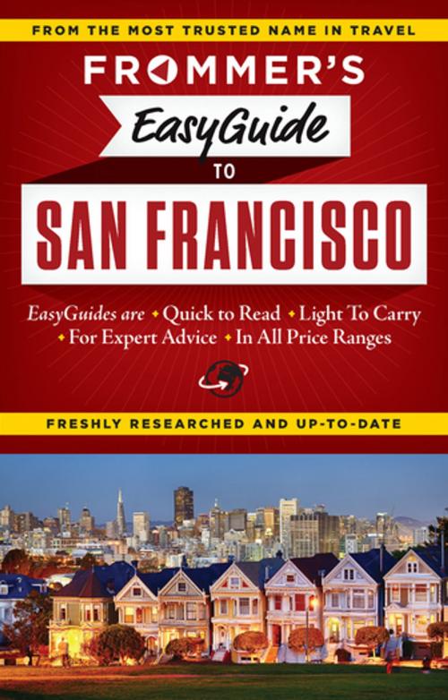 Cover of the book Frommer's EasyGuide to San Francisco by Erika Lenkert, FrommerMedia