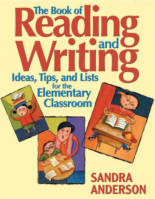 Cover of the book The Book of Reading and Writing by Sandra E. Anderson, Skyhorse