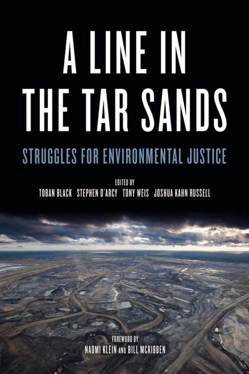 Cover of the book A Line in the Tar Sands by , PM Press