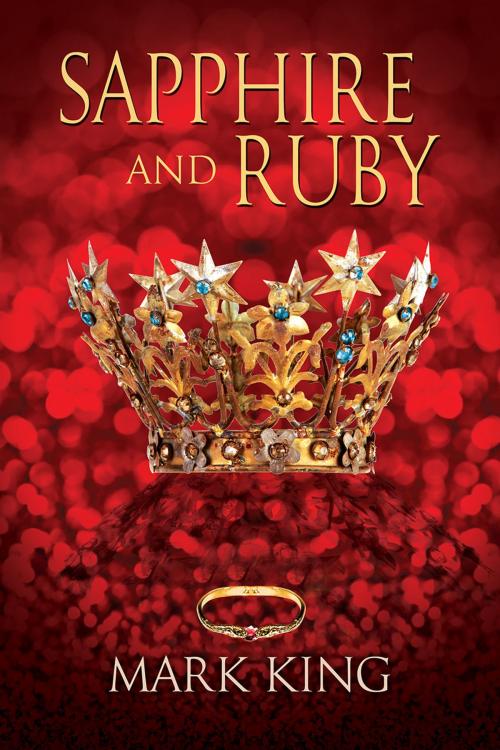 Cover of the book Sapphire and Ruby by Mark King, Dreamspinner Press