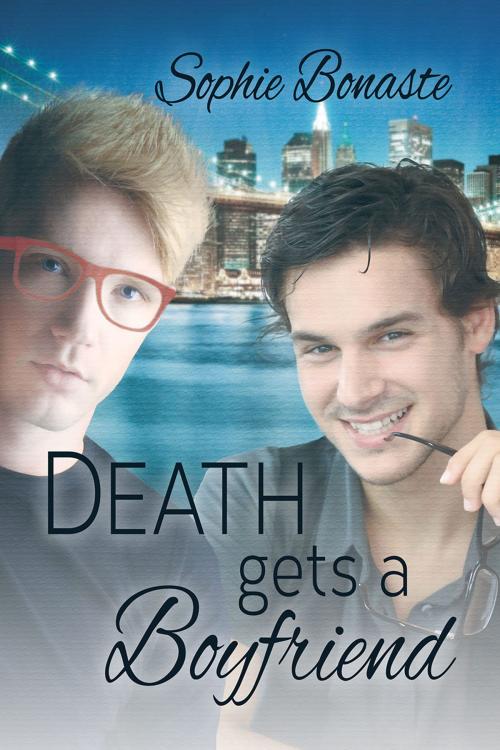 Cover of the book Death Gets a Boyfriend by Sophie Bonaste, Dreamspinner Press