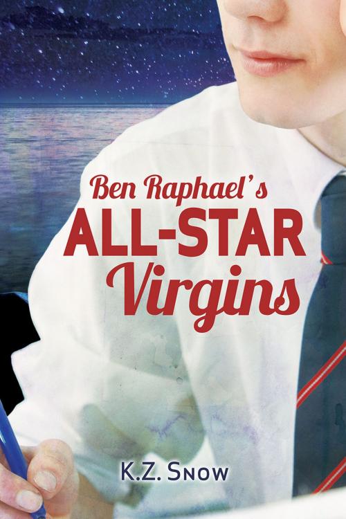 Cover of the book Ben Raphael's All-Star Virgins by K.Z. Snow, Dreamspinner Press