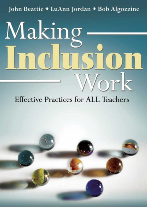Cover of the book Making Inclusion Work by John Beattie, LuAnn Jordan, Bob Algozzine, Skyhorse