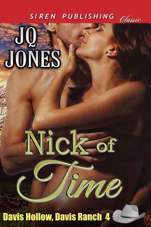 Cover of the book Nick of Time by JQ Jones, Siren-BookStrand