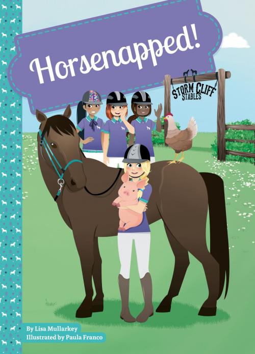 Cover of the book Horsenapped! by Lisa Mullarkey, ABDO