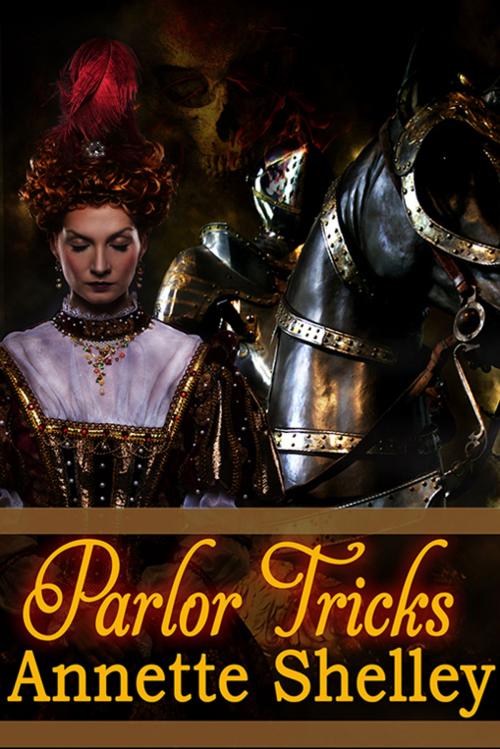 Cover of the book Parlor Tricks by Annette Shelley, eXtasy Books Inc