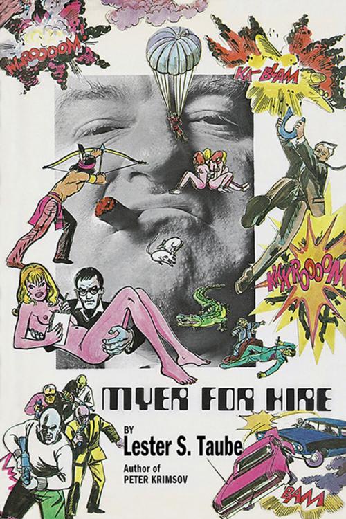 Cover of the book Myer for Hire by Lester S. Taube, CCB Publishing
