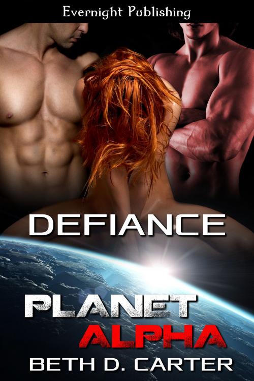Cover of the book Defiance by Beth D. Carter, Evernight Publishing