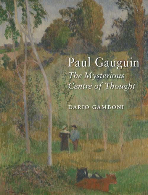 Cover of the book Paul Gauguin by Dario Gamboni, Reaktion Books