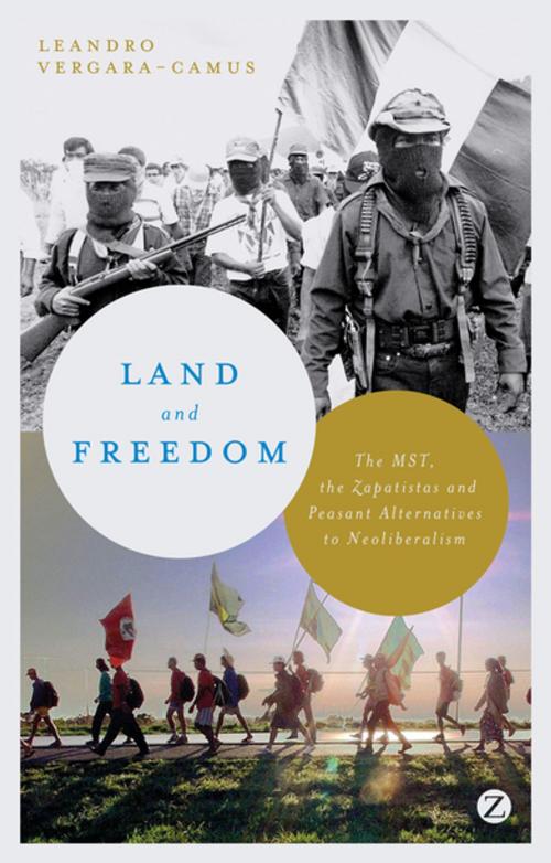 Cover of the book Land and Freedom by Leandro Vergara-Camus, Zed Books