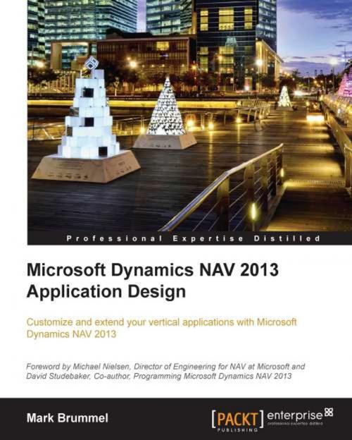 Cover of the book Microsoft Dynamics NAV 2013 Application Design by Mark Brummel, Packt Publishing