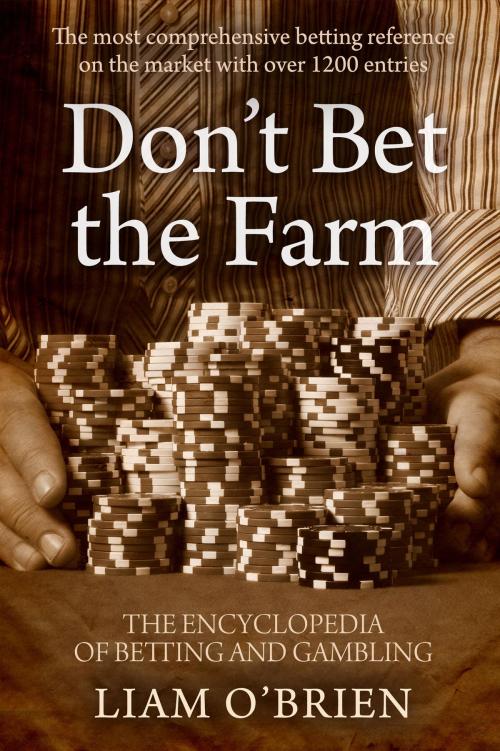 Cover of the book Don’t Bet the Farm by Liam O’Brien, eBookPartnership.com