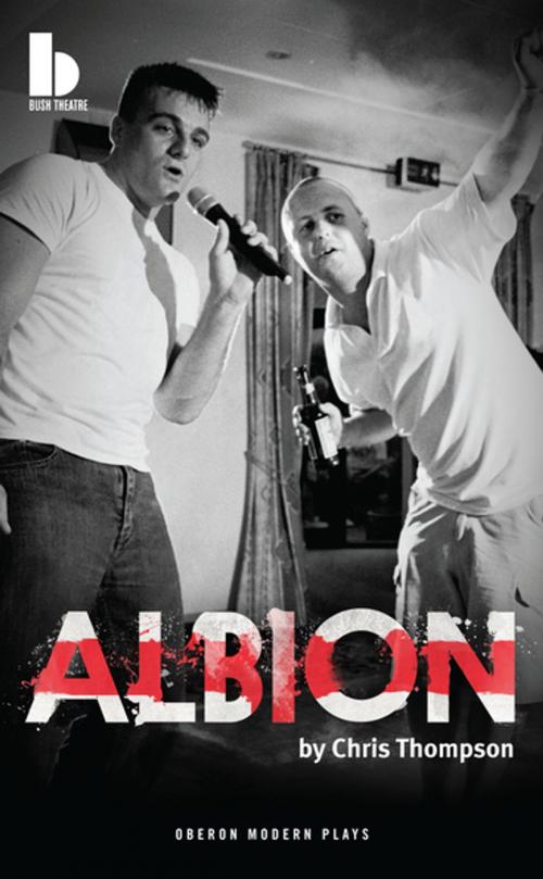 Cover of the book Albion by Chris Thompson, Oberon Books