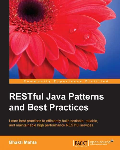 Cover of the book RESTful Java Patterns and Best Practices by Bhakti Mehta, Packt Publishing