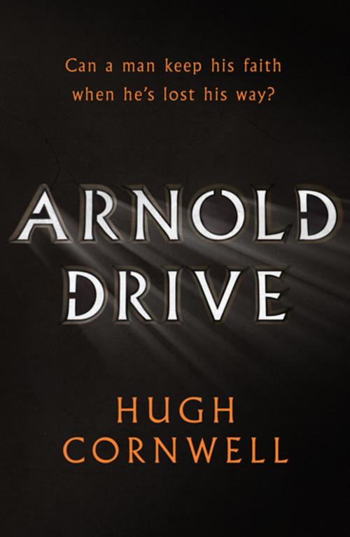 Cover of the book Arnold Drive by Hugh Cornwell, Unbound
