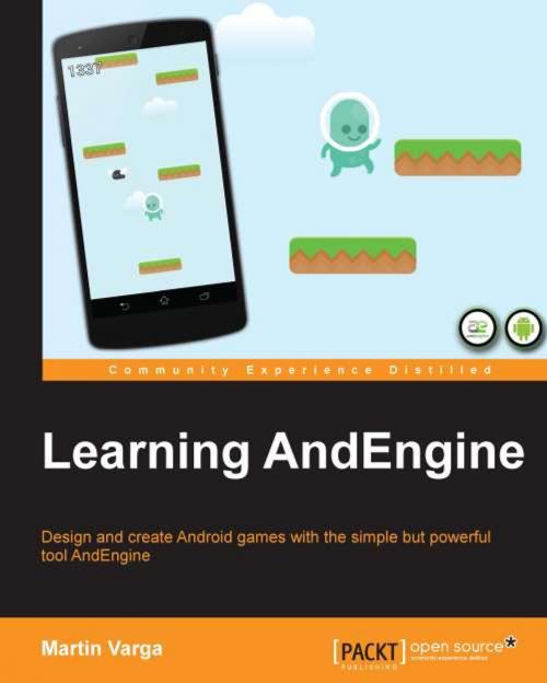 Cover of the book Learning AndEngine by Martin Varga, Packt Publishing