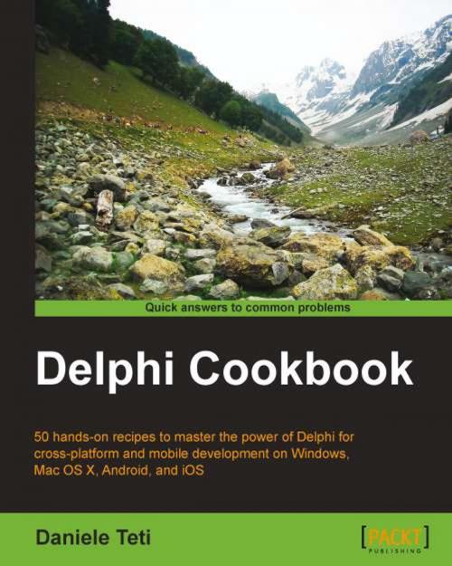 Cover of the book Delphi Cookbook by Daniele Teti, Packt Publishing