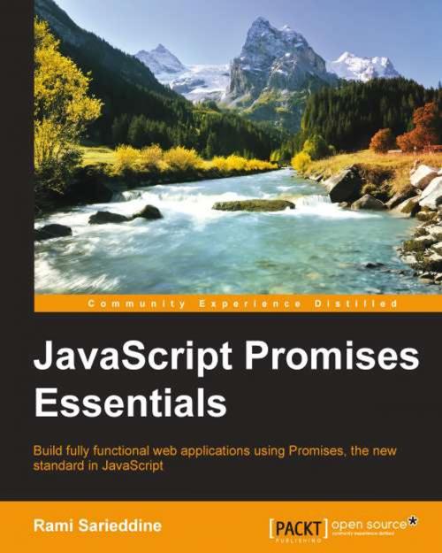 Cover of the book JavaScript Promises Essentials by Rami Sarieddine, Packt Publishing