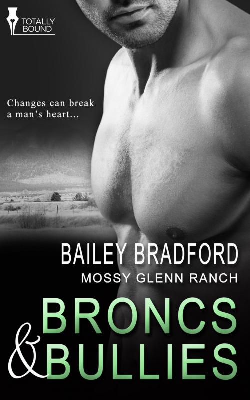 Cover of the book Broncs and Bullies by Bailey Bradford, Totally Entwined Group Ltd