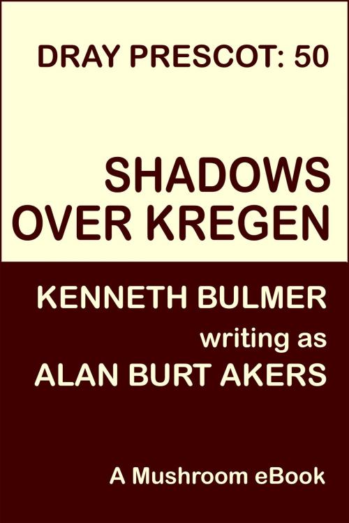Cover of the book Shadows over Kregen by Alan Burt Akers, Mushroom Publishing