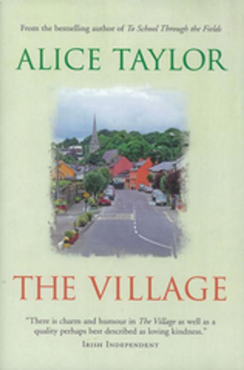 Cover of the book The Village by Alice Taylor, The O'Brien Press