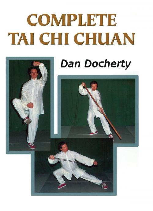Cover of the book Complete Tai Chi Chuan by Dan Docherty, Crowood