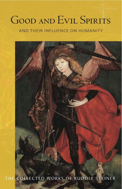 Cover of the book Good and Evil Spirits by Rudolf Steiner, Rudolf Steiner Press