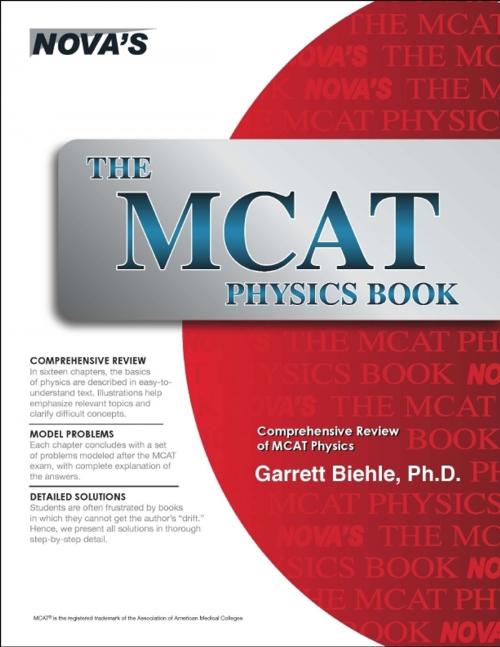 Cover of the book The MCAT Physics Book by Garrett Biehle, Nova Press