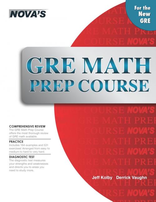 Cover of the book GRE Math Prep Course by Jeff Kolby, Nova Press