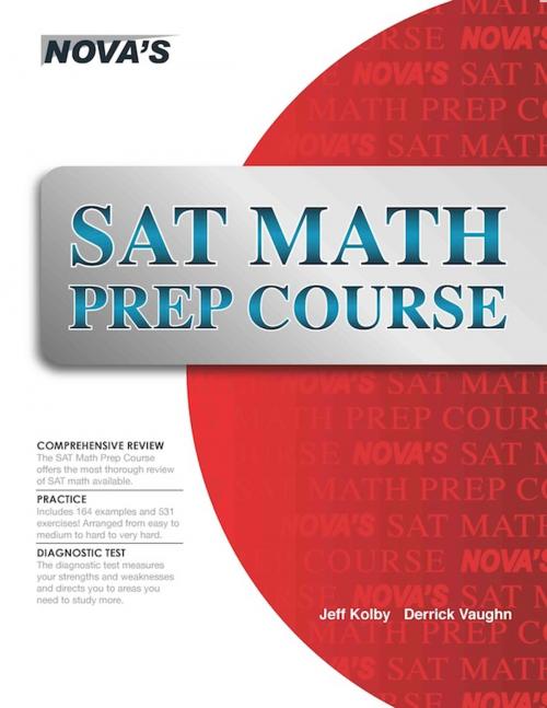Cover of the book SAT Math Prep Course by Jeff Kolby, Nova Press
