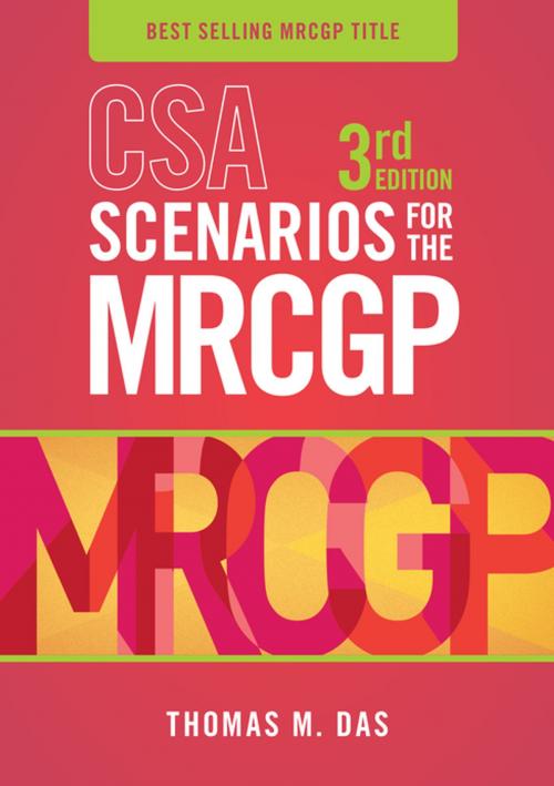 Cover of the book CSA Scenarios for the MRCGP, third edition by Thomas Das, Scion Publishing