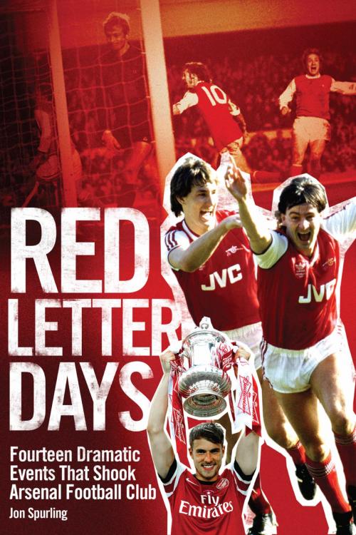 Cover of the book Red Letter Days by Jon Spurling, Pitch Publishing