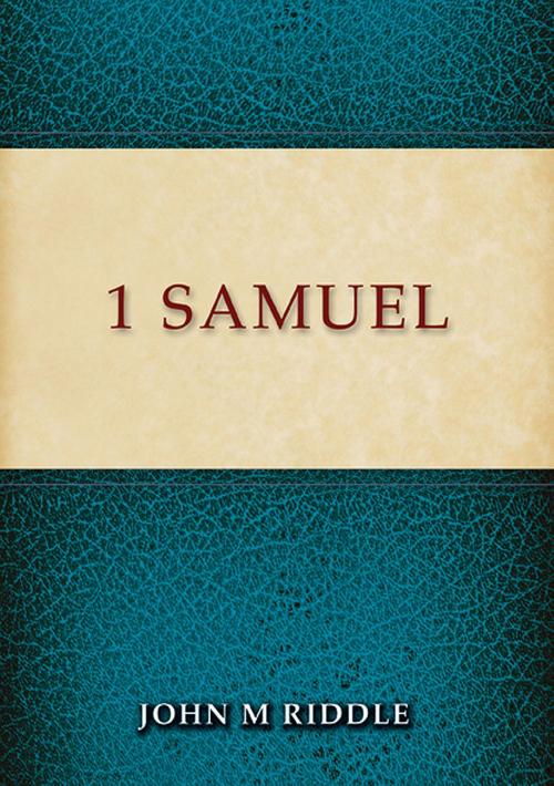 Cover of the book 1 Samuel by John Riddle, John Ritchie
