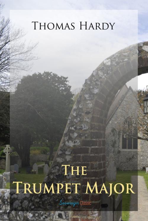 Cover of the book The Trumpet Major by Thomas Hardy, Interactive Media