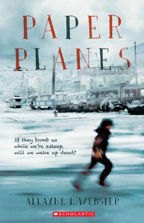 Cover of the book Paper Planes by Allayne L. Webster, Scholastic Australia