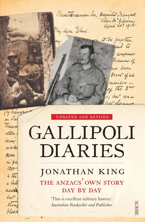 Cover of the book Gallipoli Diaries by Jonathan King, Scribe Publications Pty Ltd