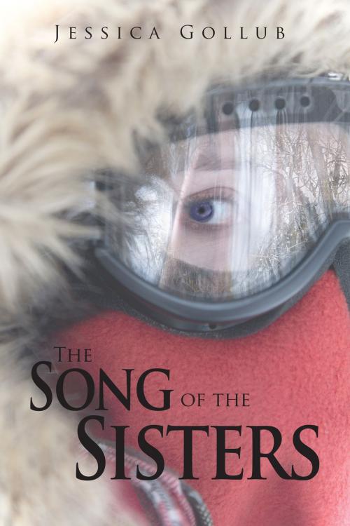 Cover of the book The Song of the Sisters by Jessica Gollub, Jessica Gollub