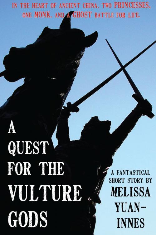 Cover of the book A Quest for the Vulture Gods by Melissa Yuan-Innes, Olo Books