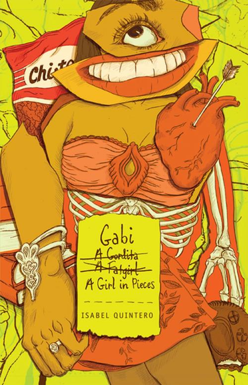 Cover of the book Gabi, a Girl in Pieces by Isabel Quintero, Cinco Puntos Press