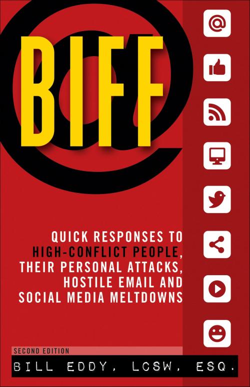Cover of the book Biff by Bill Eddy LCSW Esq., High Conflict Institute Press